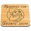 Reserved for Grumps Drink Oak Veneer Coaster (Grumpy Solid Oak)